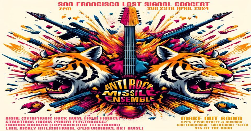 San Francisco Lost Signal Concert