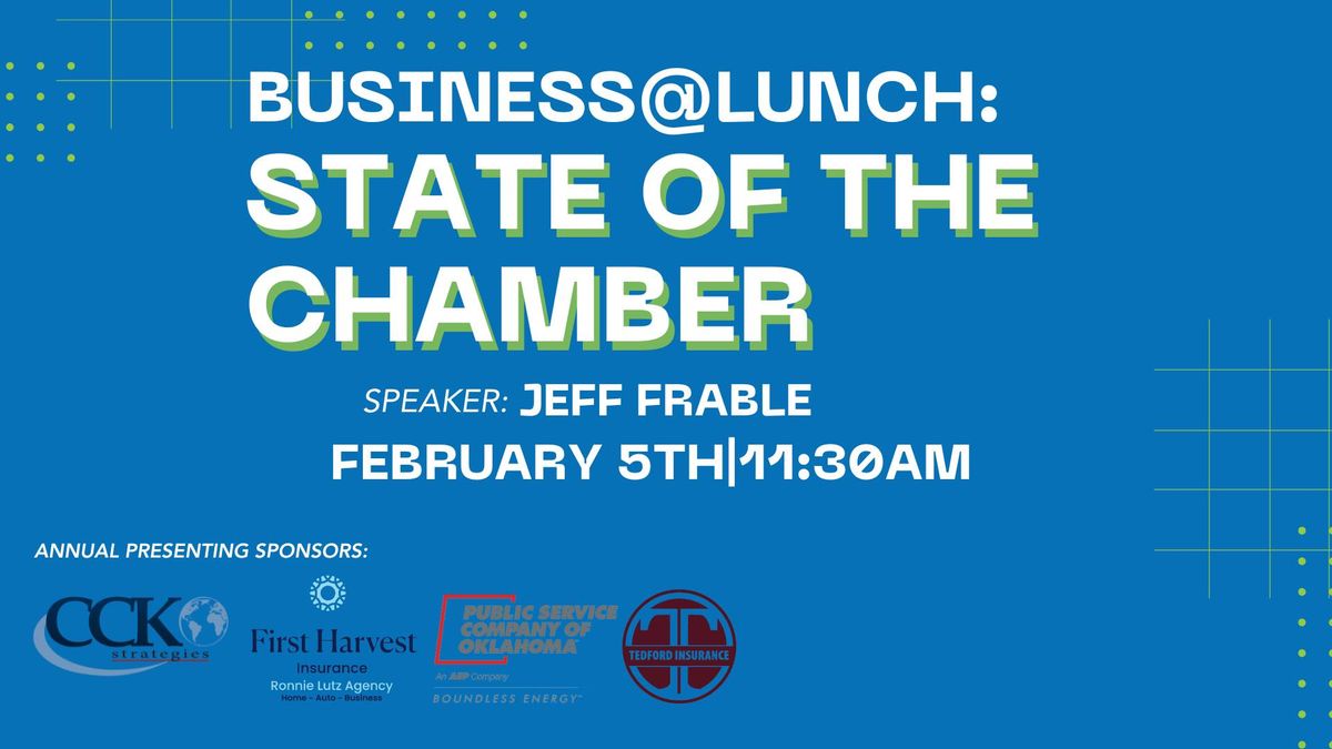 Business@Lunch: State of the Chamber