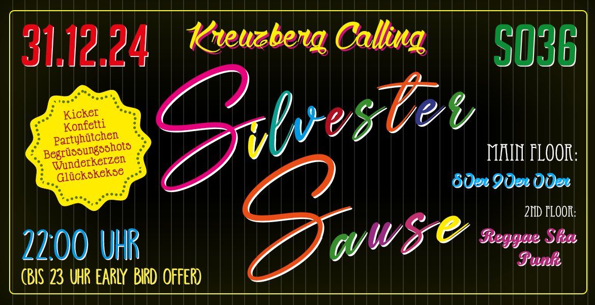 KREUZBERG CALLING - SILVESTER SAUSE