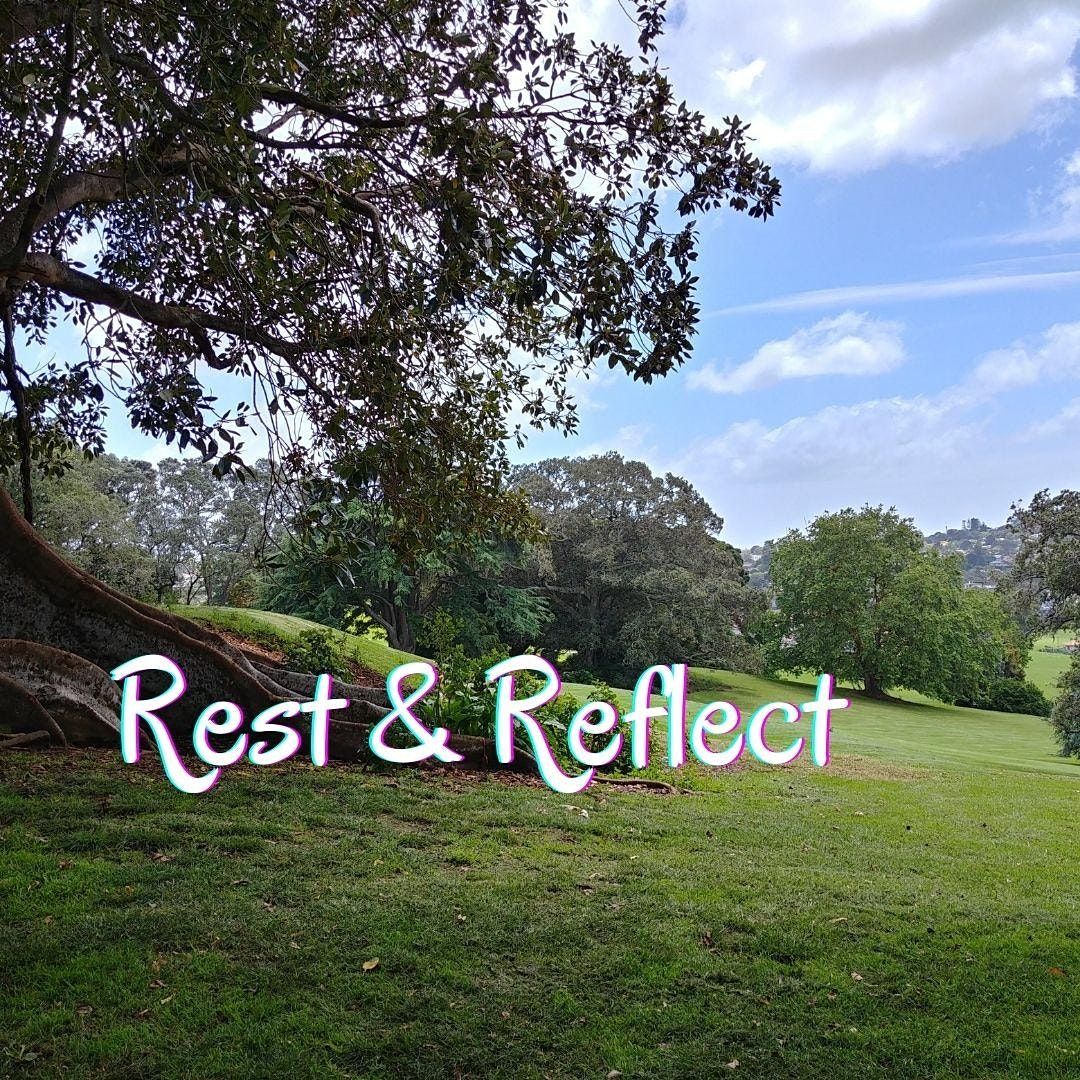 Rest and Reflect Afternoon