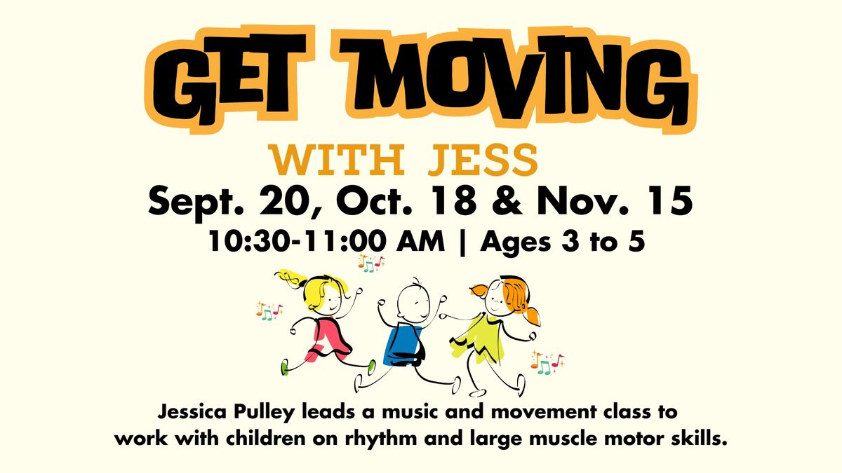 Get Moving with Jess: Preschoolers