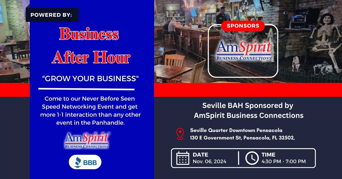 Seville BAH Sponsored by AmSpirit Business Connections