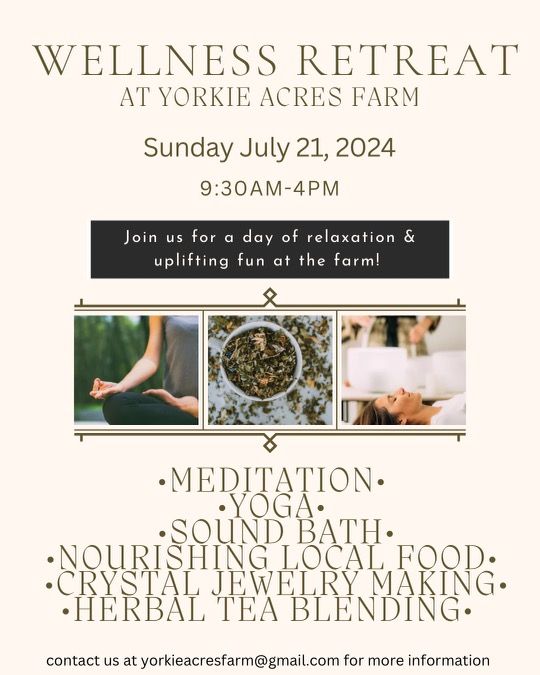 Wellness Retreat at Yorkie Acres Farm