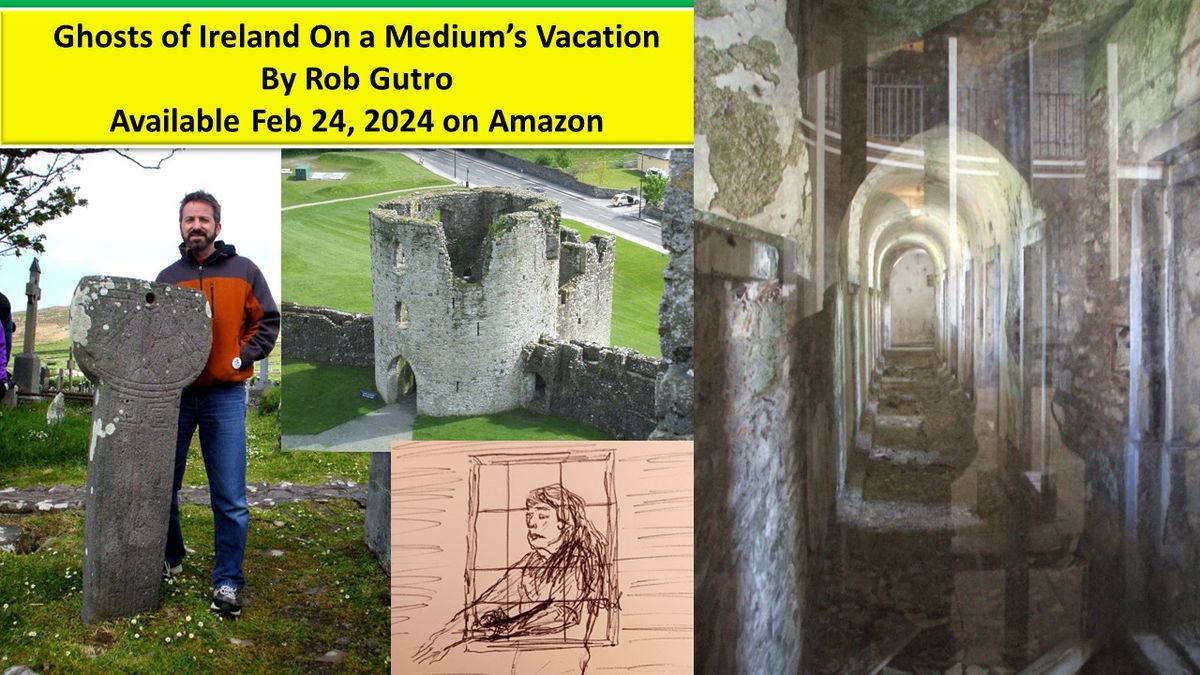 Noble Adult Education - Ghosts of Ireland on a Medium's Vacation