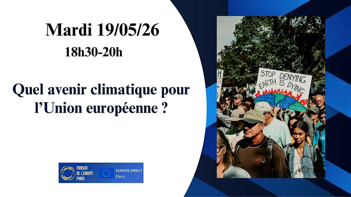 Quel avenir climatique pour l'Union europ\u00e9enne ?