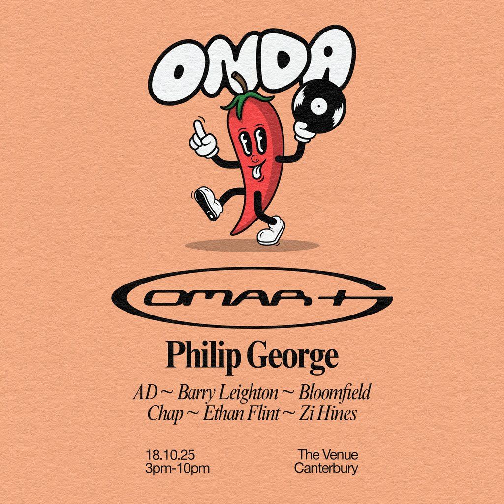 ONDA \/\/ Omar+ & Philip George \/\/ Canterbury