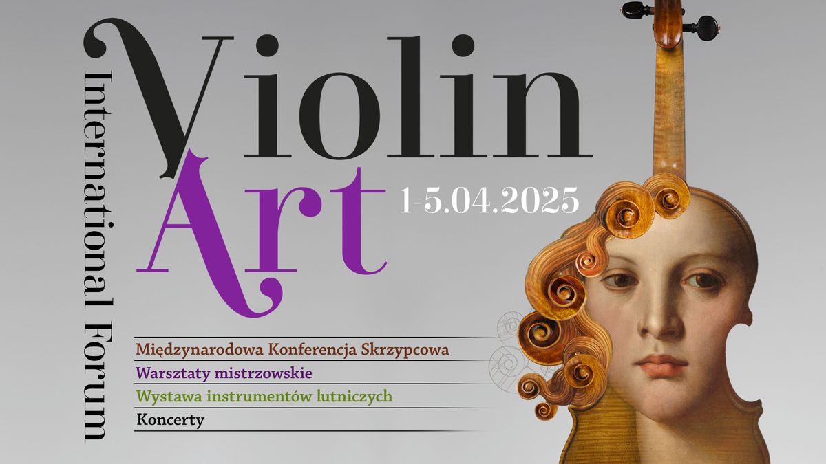 ViolinArt International Forum (Mi\u0119dzynarodowa Konferencja Skrzypcowa)