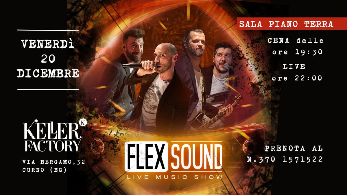 Cena Live con Flexsound - Party Band (Piano Terra)