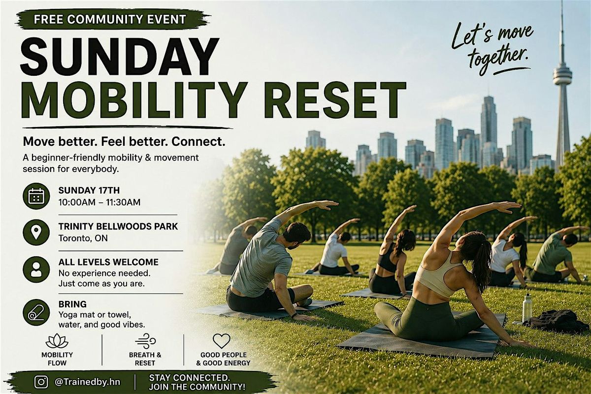 FREE Sunday Mobility Reset with Coach Henry - Toronto