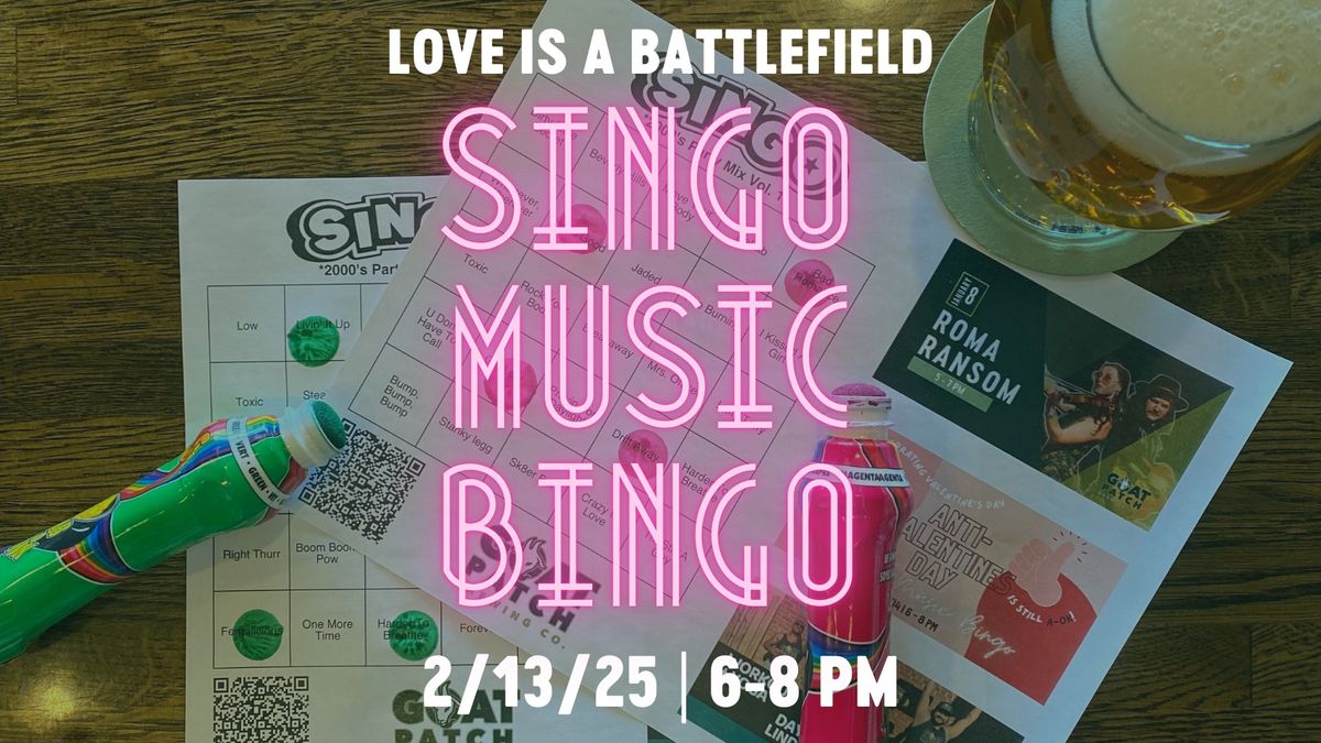 Singo Music Bingo: Love is a Battlefield