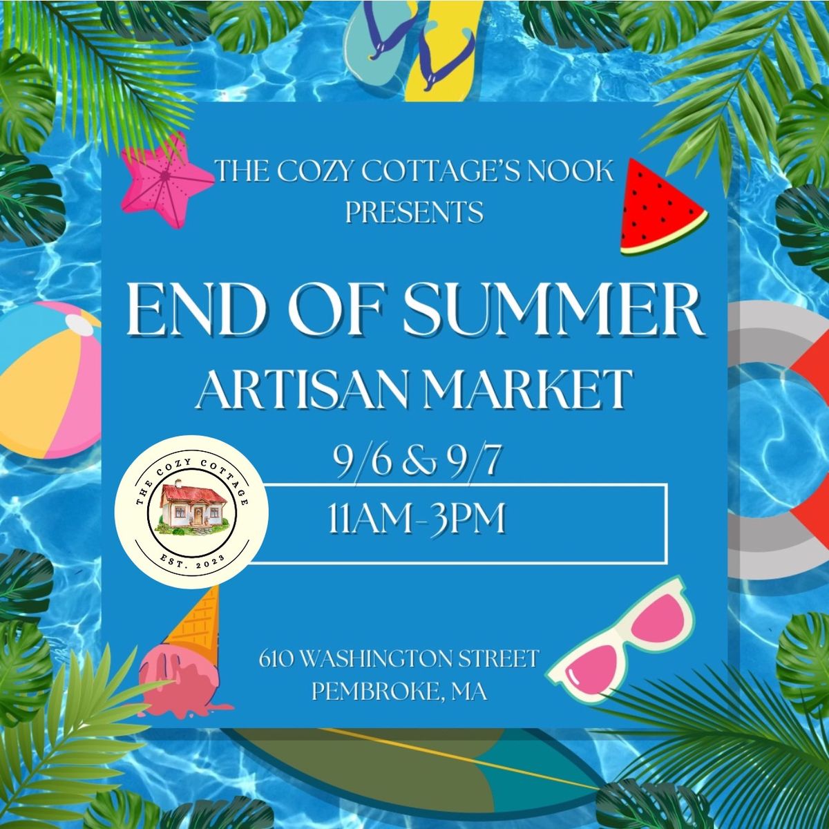 \ud83c\udf3aEnd of Summer Artisan Market at The Cozy Cottage\u2019s Nook\ud83c\udf3a