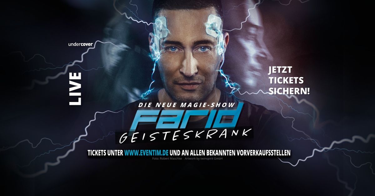 FARID "GEISTESKRANK live" | K\u00f6ln