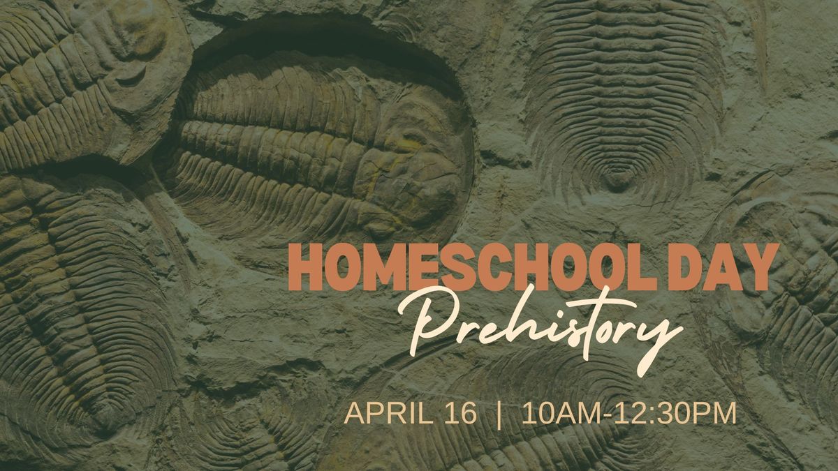 Homeschool Day: Prehistoric