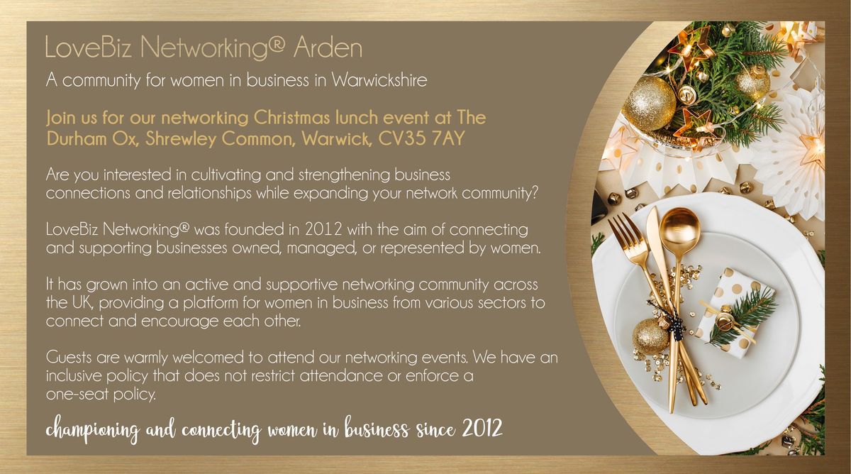 LoveBiz Networking Arden Community Christmas Lunch Event