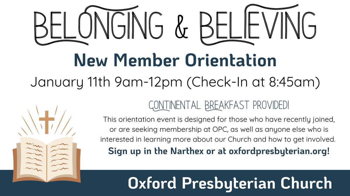 Belonging and Believing: New Member Orientation