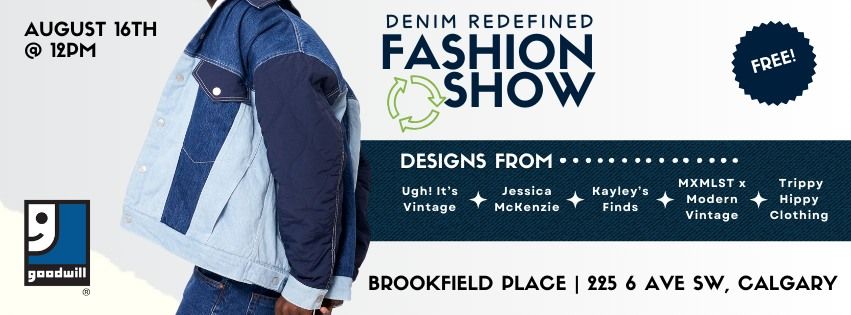 Denim Redefined | Fashion Show hosted by Goodwill | FREE