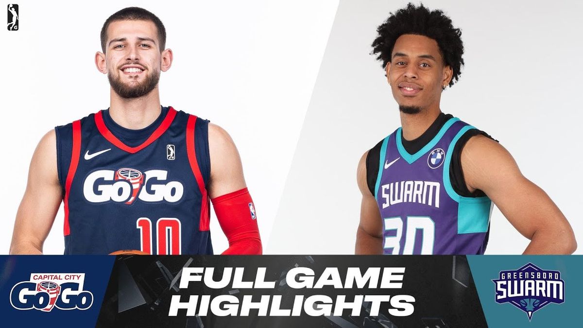 Capital City Go-Go at Greensboro Swarm at Novant Health Fieldhouse at Greensboro Complex