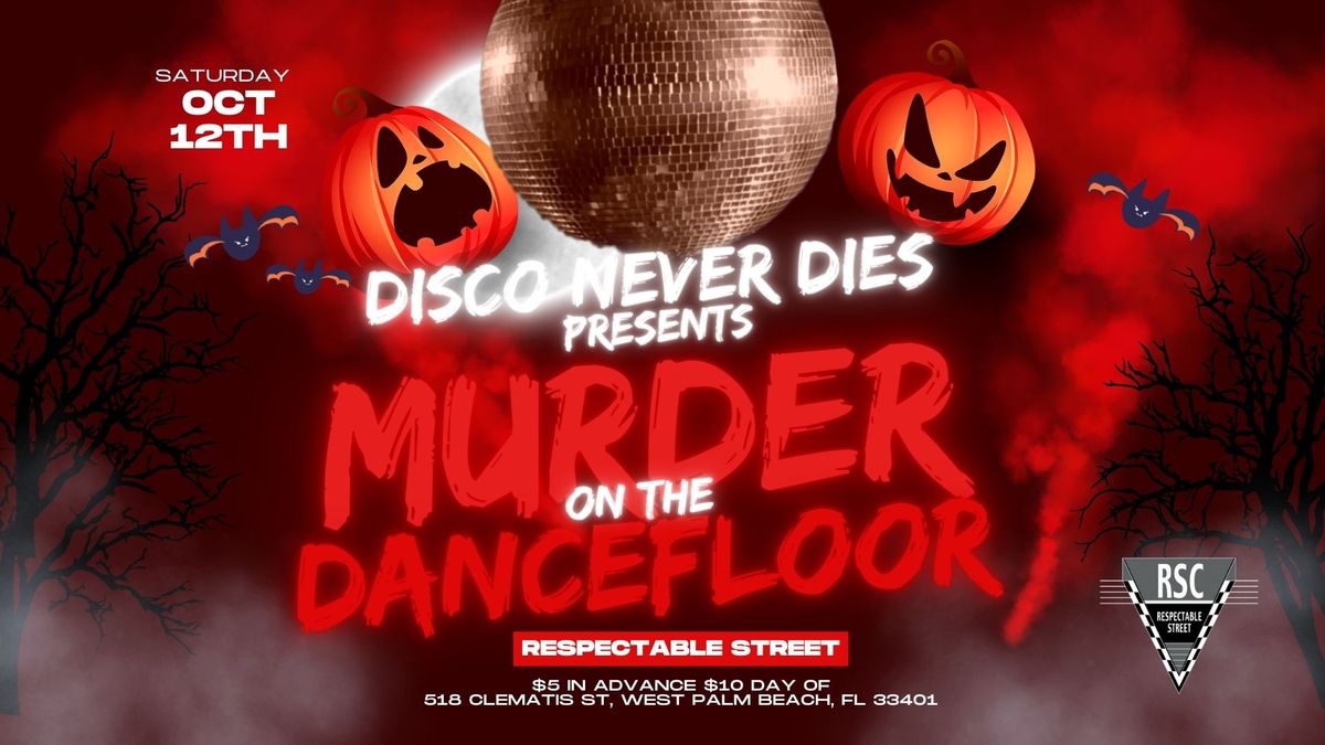 Disco Never Dies: Murder on the Dancefloor