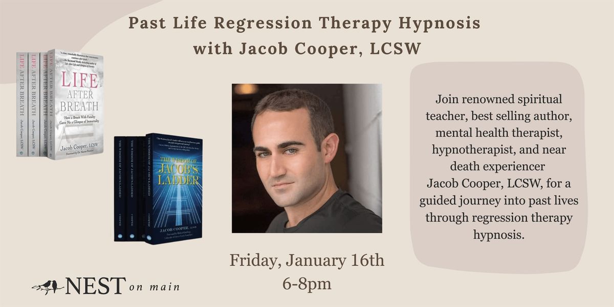 Past Life Regression Therapy Hypnosis with Jacob Cooper, LCSW