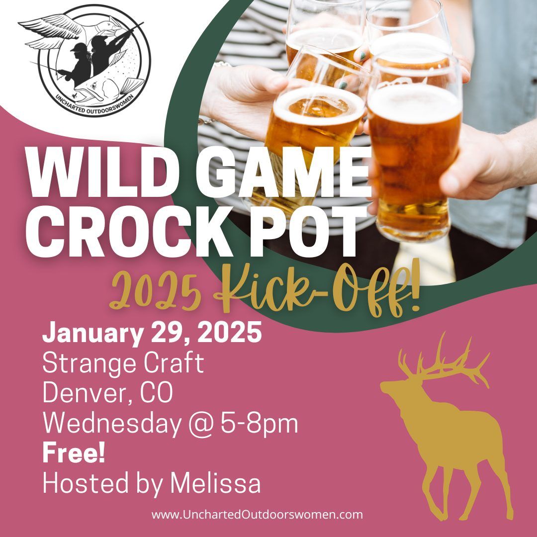 Wild Game Crock Pot Meet Up!