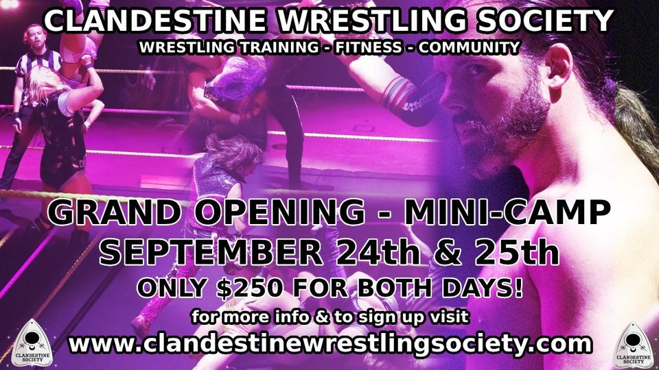Grand Opening - Wrestling Training Mini-Camp - September 24\/25 2022!