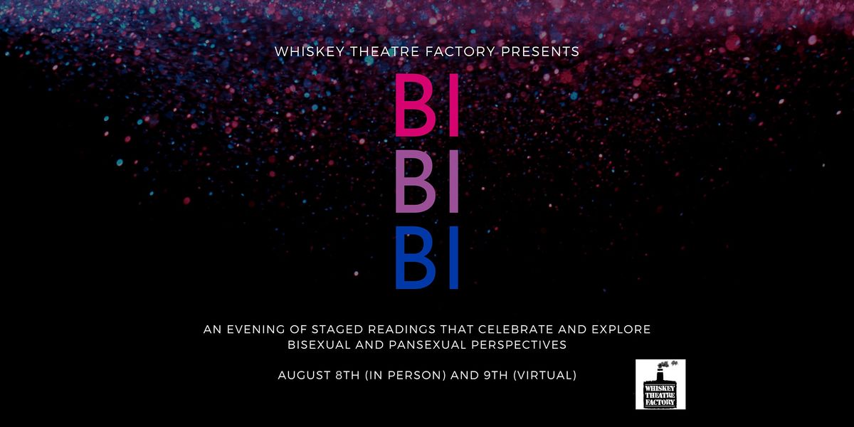 Bi, Bi, Bi! - Plays Exploring Bisexual & Pansexual Experiences