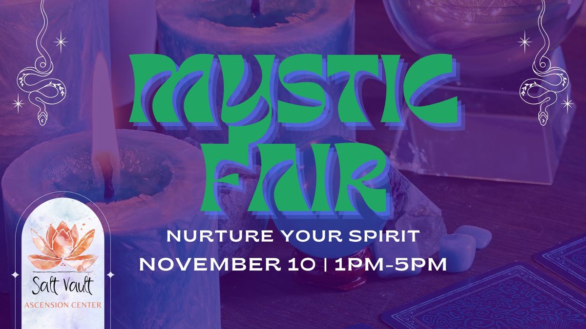 Mystic Fair: Nurture Your Spirit