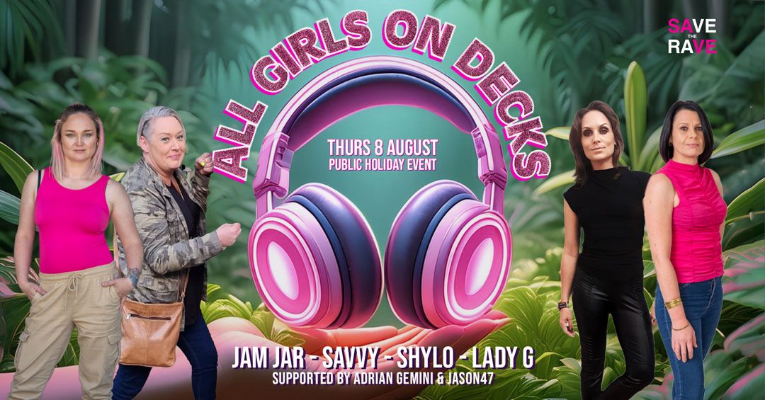 All Girls On Decks - Public Holiday event