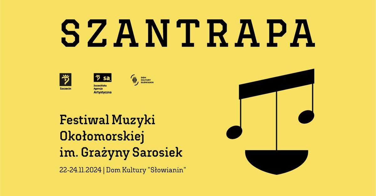 "SZANTRAPA" Festiwal Muzyki Oko\u0142omorskiej im. Gra\u017cyny Sarosiek