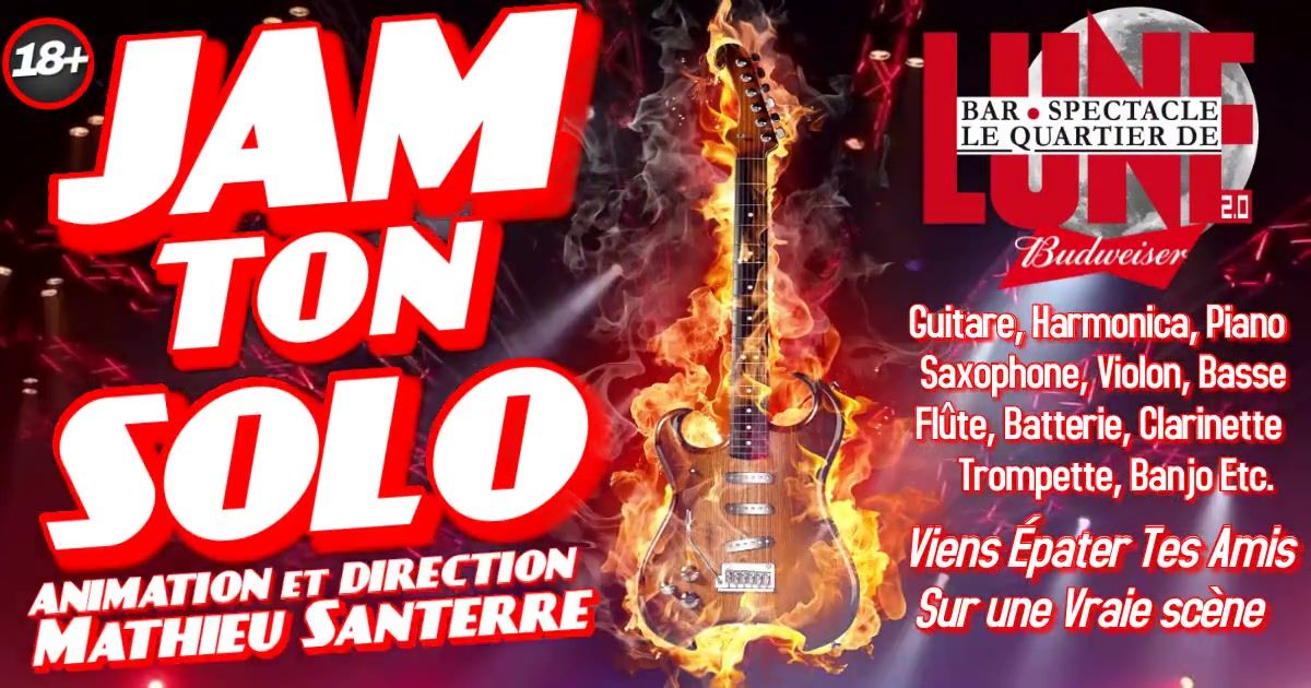 Dimanche Open Jam ton Solo avec Mathieu Santerre au Bar Spectacle Quartier de Lune Qu\u00e9bec Limoilou