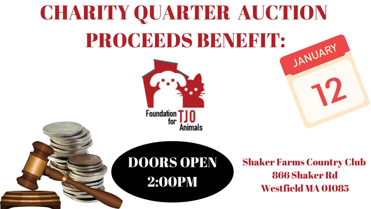 Foundation for TJO Animals Quarter Auction 