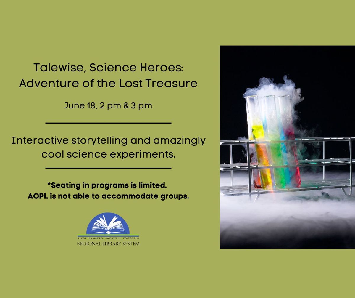 Talewise, Science Heroes: Adventure of the Lost Treasure