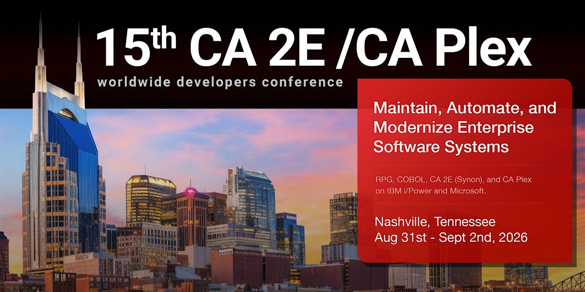 15th CA 2E\/CA Plex Worldwide Conference \u2013 Nashville, Tennessee