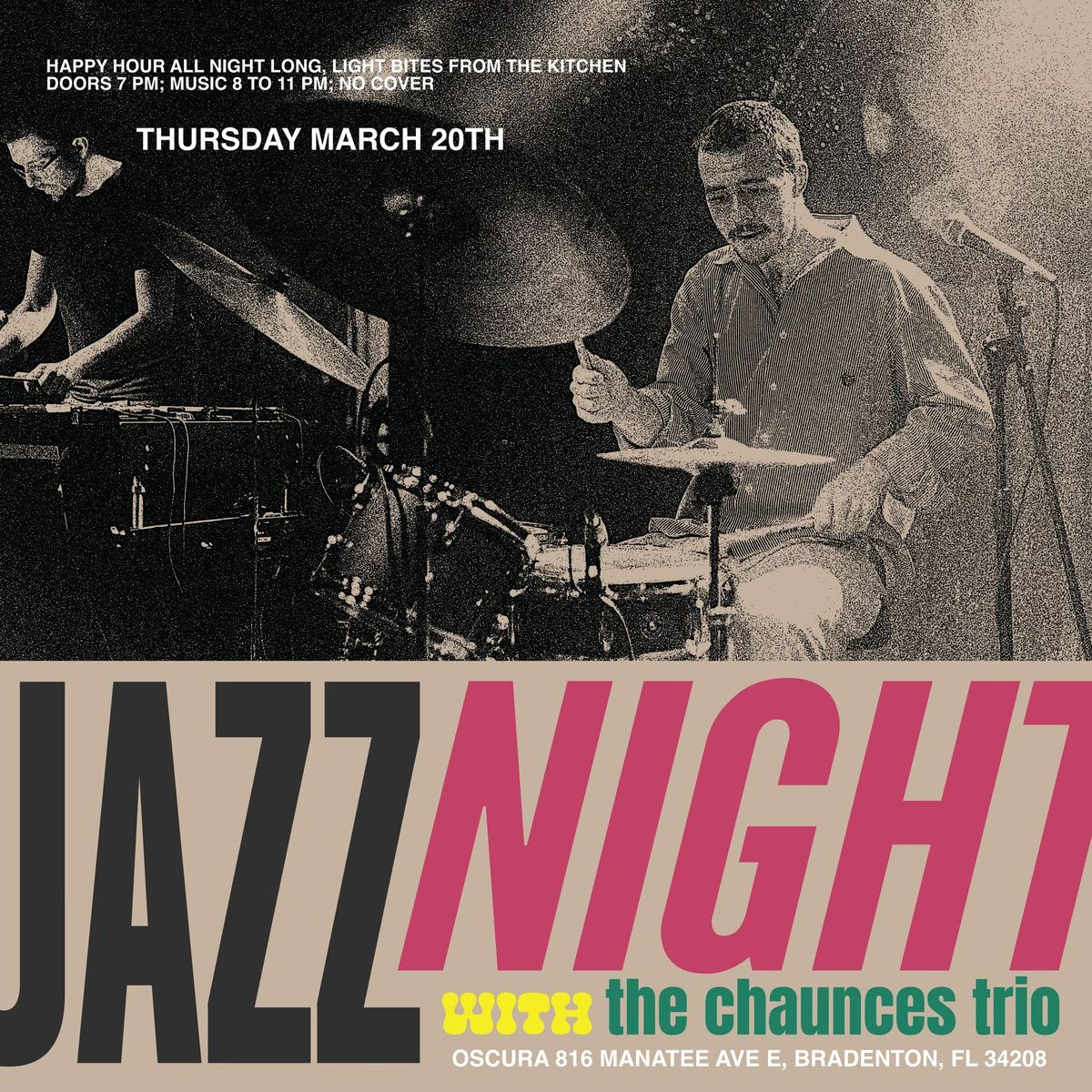 Live Jazz with The Chaunces Trio @ Oscura (March)