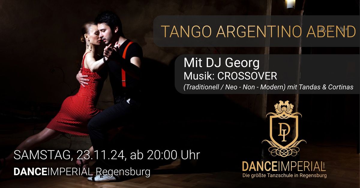 Tango Argentino Abend \/ Milonga mit DJ Georg (Musik: CROSSOVER)