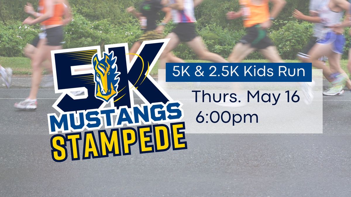 Mustangs Stampede 5K (and Kids Run)