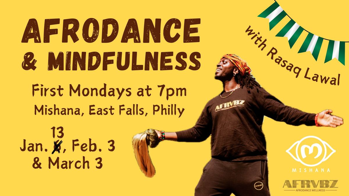 AfroDance & Mindfulness: Monday Feb. 3, Mishana