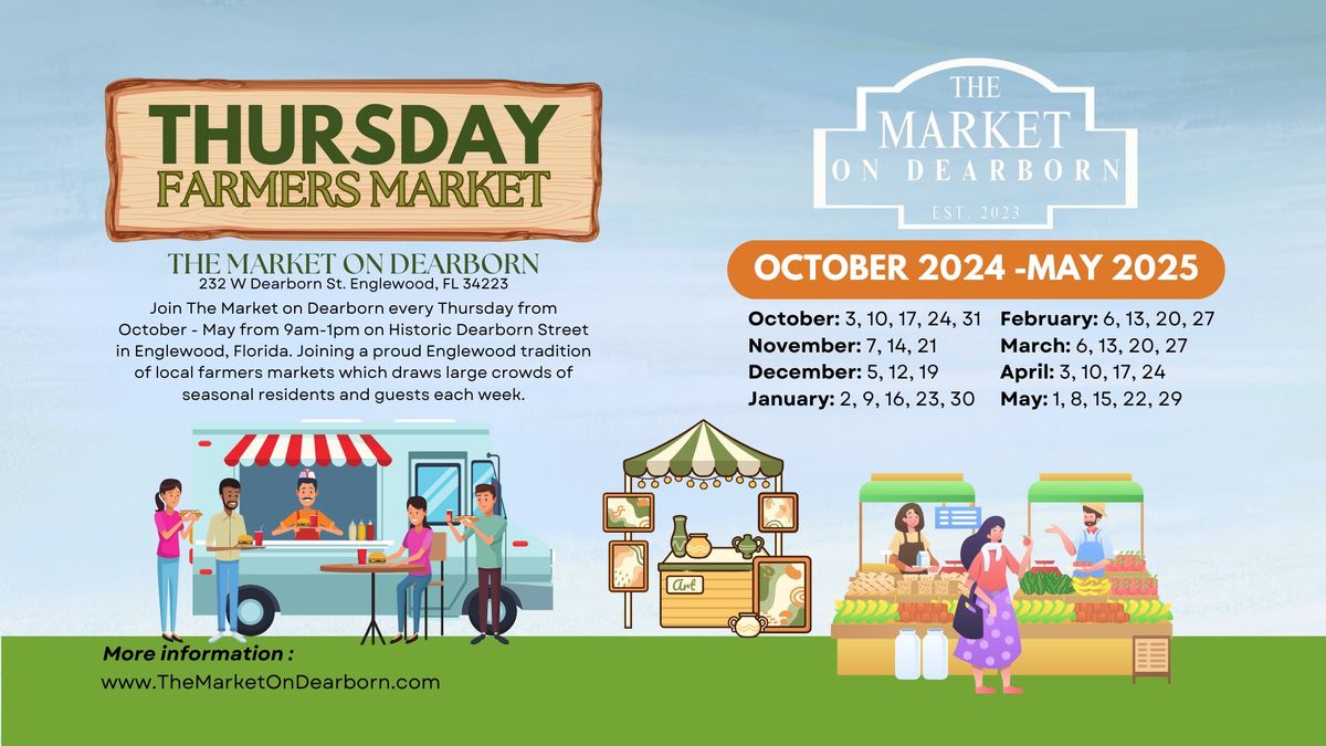 Thursday Farmers Market @ The Market on Dearborn