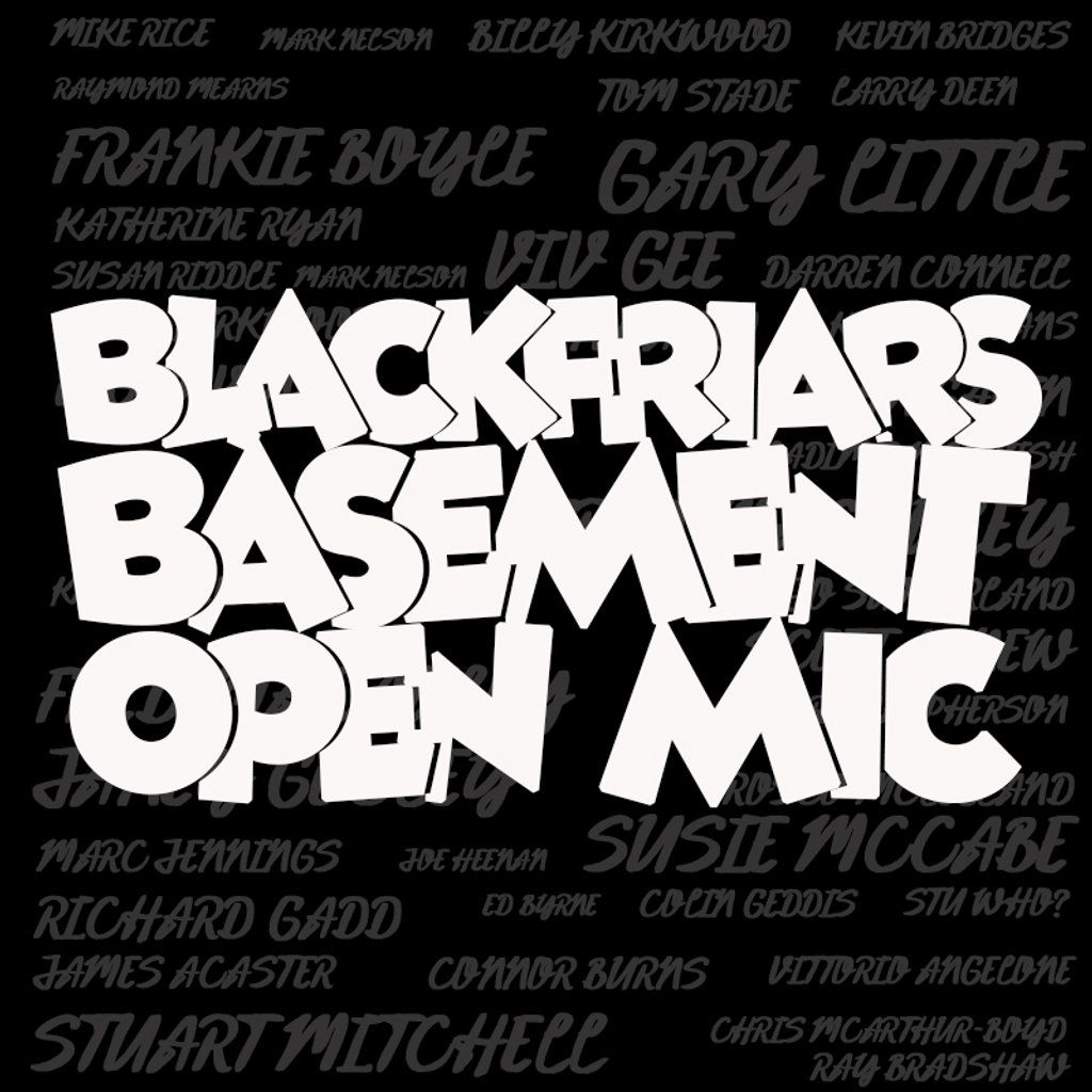 Blackfriars Open Mic