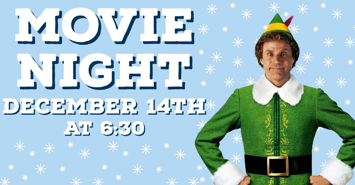 Movie Night - Elf