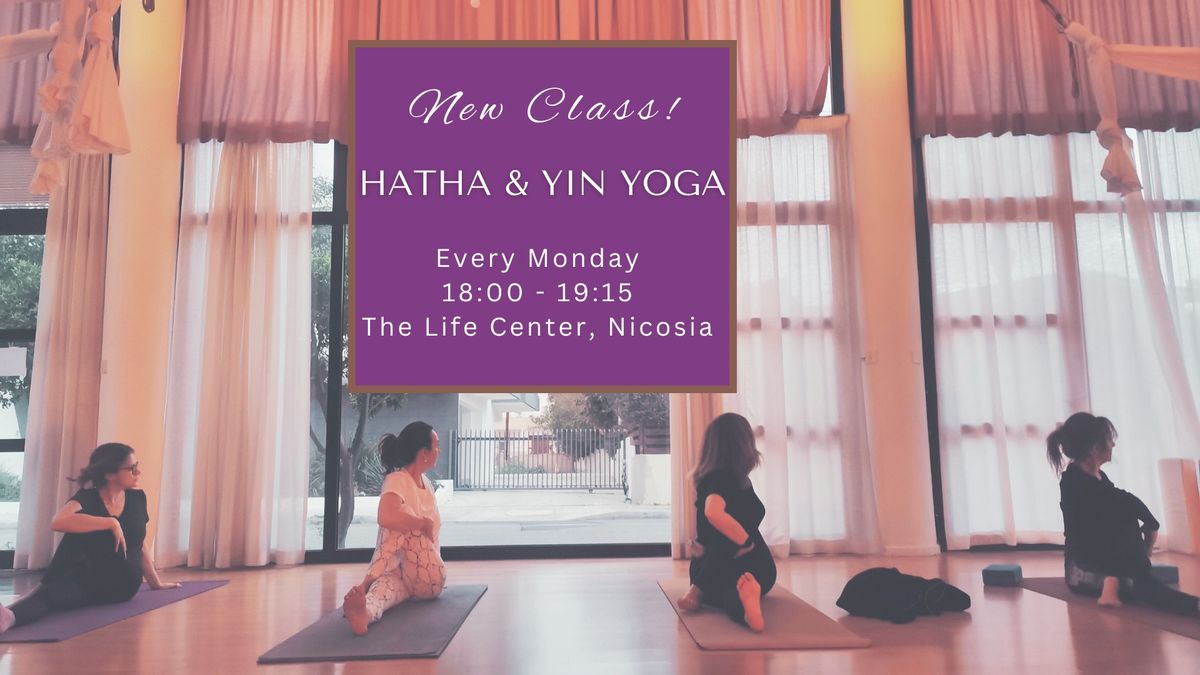 Hatha & Yin Yoga ~ Weekly class