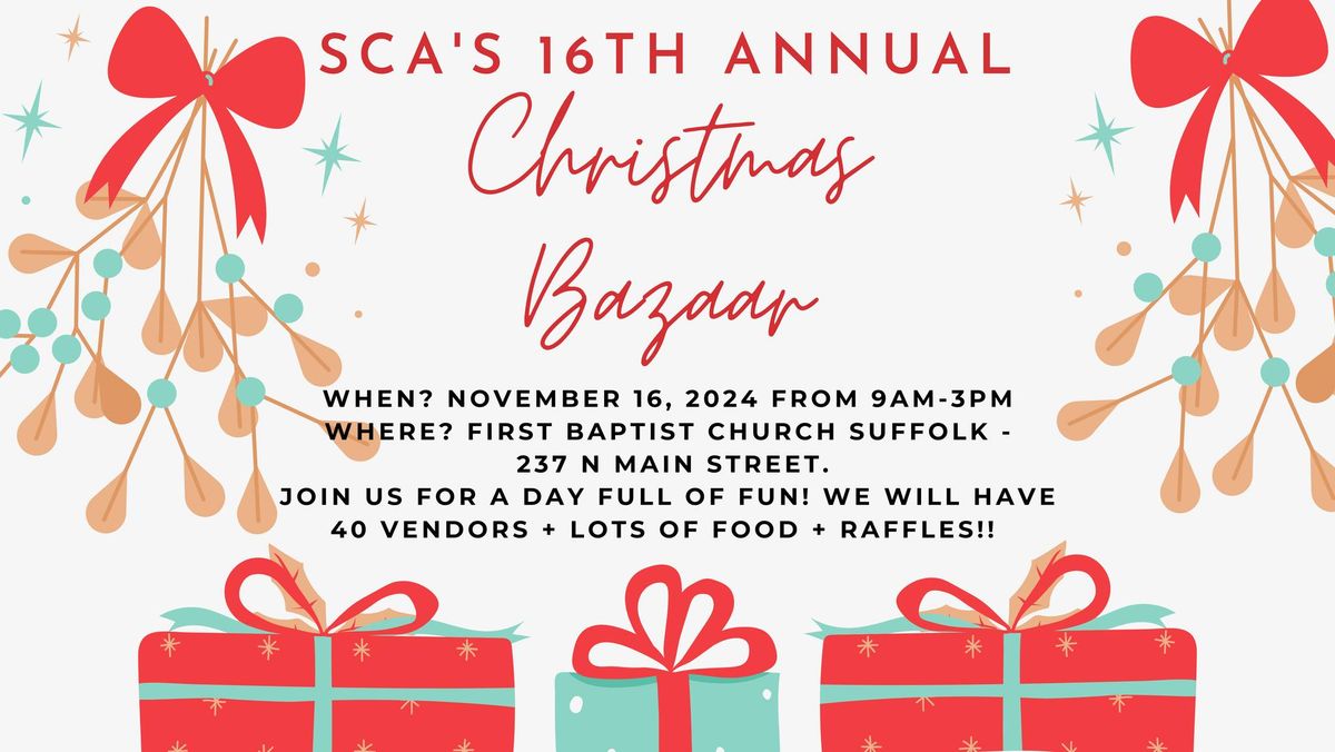 SCA's 16th Annual Christmas Bazaar