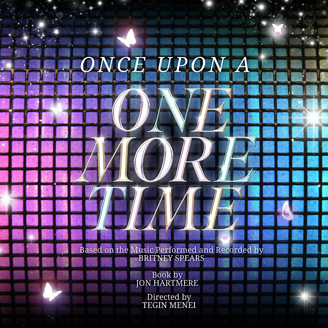 Once Upon A One More Time - Mar. 20th
