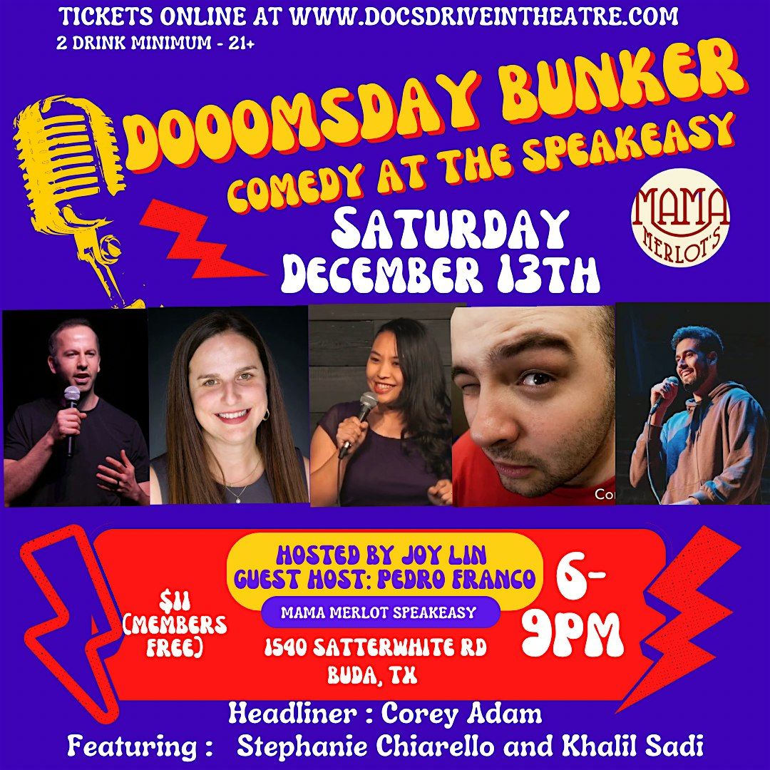 Doomsday Bunker Comedy at the Speakeasy