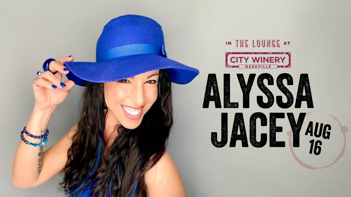 Award winning singer\/songwriter Alyssa Jacey headlines City Winery Nashville!