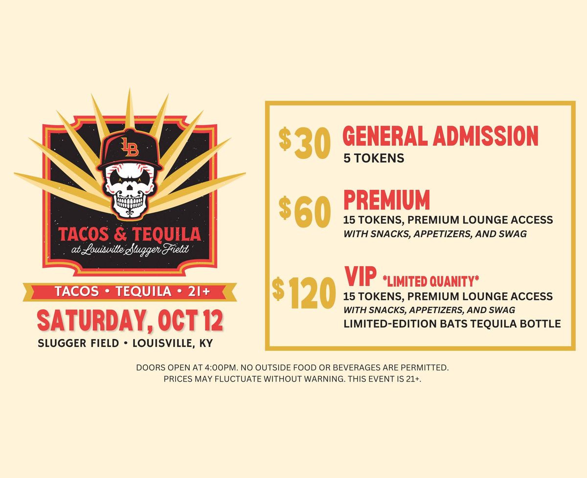 Tacos & Tequila at Louisville Slugger Field