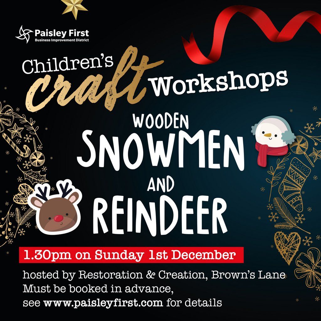 Wooden Snowmen and Reindeer Workshop