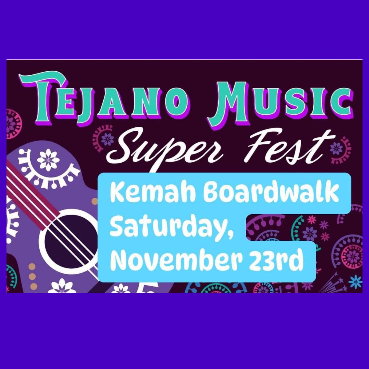 Tejano Music Super Fest