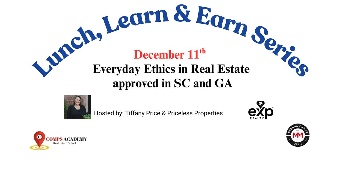 Lunch, Learn and Earn $eries ~ FREE Ethics Course