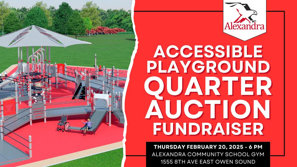 Alexandra School Accessible Playground Quarter "Auction"